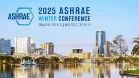 Advancing Environmental Health and Innovation at ASHRAE Winter Meeting & AHR Expo 2025