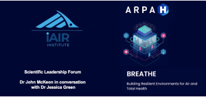 Speakers at the iAIR Institute Scientific Leadership Forum: Dr. John McKeon, CEO of Allergy Standards Limited, and Dr. Jessica Green, ARPA-H Program Manager for Resilient Systems, discussing airborne pathogens at ASHRAE 2026