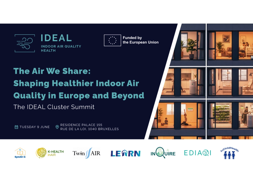 Event graphic for the IDEAL Cluster Summit, The Air We Share: Shaping Healthier Indoor Air Quality in Europe and Beyond, Tuesday 9 June, Residence Palace Brussels, funded by the European Union