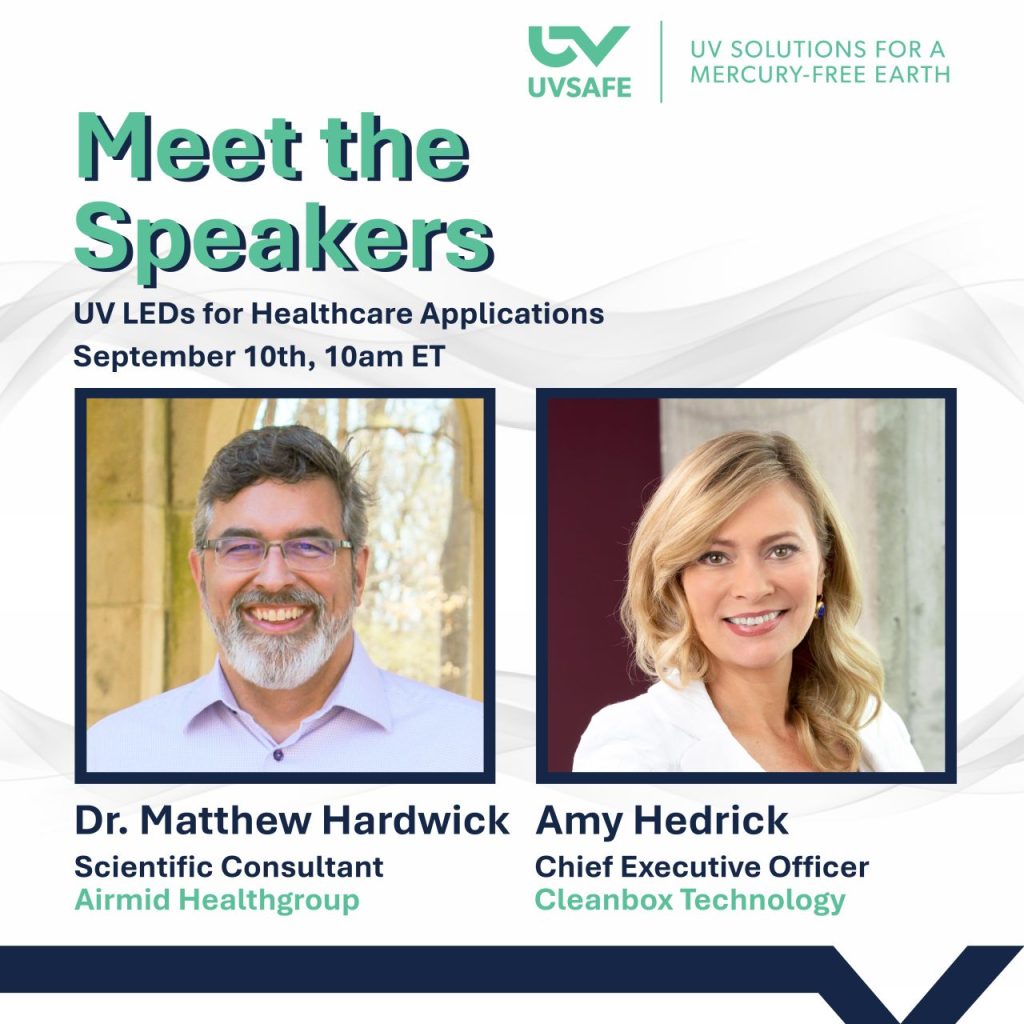 Meet the Speakers: UV LEDs for Healthcare Webinar on Germicidal UV Testing | Airmid Healthgroup Dr. Matthew Hardwick of Airmid Healthgroup and Amy Hedrick of Cleanbox Technology, speakers for the UV LEDs for Healthcare germicidal UV testing webinar on September 10th