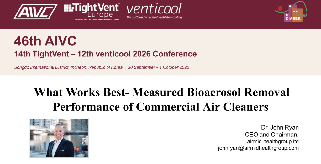 Title slide for Dr. John Ryan's AIVC 2026 air cleaner testing presentation, "What Works Best: Measured Bioaerosol Removal Performance of Commercial Air Cleaners," with his photo and the AIVC, TightVent, venticool and KIAEBS logos